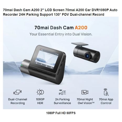 מצלמה דרך DVR - 70mai A200. מסך LCD בגודל 2 אינץ'.רזולוציה 1080P . זווית צפייה130° הקלטת ערוץ כפול, ראיית לילה.